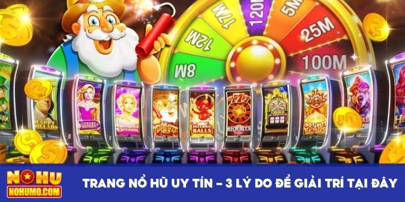 Trang nổ hũ uy tín